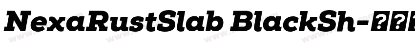 NexaRustSlab BlackSh字体转换